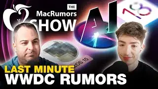 WWDC 2024 Last Minute Leaks! | Episode 104