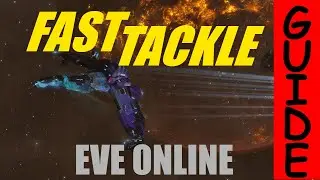 Fast Tackle Guide - EvE Online