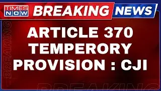 Supreme Court Live | Article 370 Judgment LIVE | SC Verdict On Article 370 | SC News Updates