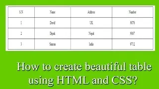 how to create  table using html and css?