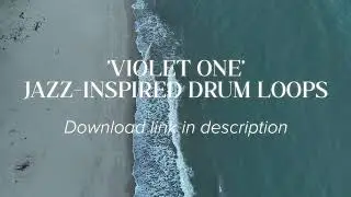 [FREE] Jazz Drum Loops and One-Shots/Sample Pack (Sonder, Braxton Cook, King Krule)