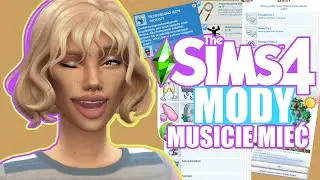 MUST HAVE MODY DO THE SIMS 4 NA 2022 ROK! (z nimi gra będzie PRZECIEKAWA)
