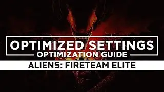 Aliens: Fireteam Elite — Optimized PC Settings for Best Performance