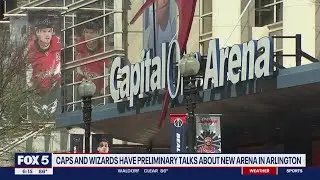 Caps and Wizards have preliminary talks about new arena in Arlington