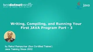 Write a Java Program use Notepad++ and Compiling & Running - Part - 3