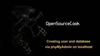 Database creation via phpMyAdmin on Localhost