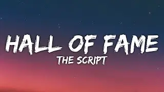 The Script - Hall Of Fame (Lyrics)