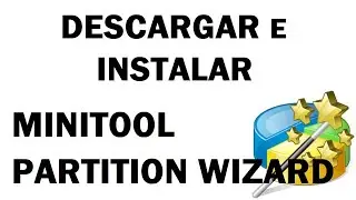 Descargar e instalar Minitool Partition Wizard (Software para clonar discos)