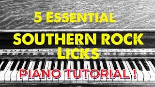 5 Essential Southern Rock Licks Piano Tutorial