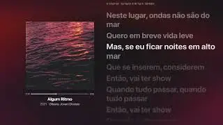 Gilsons, Jovem Dionísio - Algum Ritmo | Letra da Música