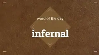 infernal: meaning and usage