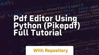 Pdf editor using python pikepdf full tutorial