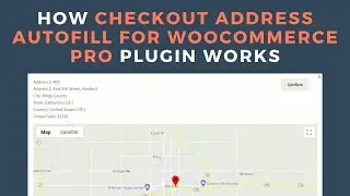 How the Checkout Address AutoFill for WooCommerce Pro Plugin Works