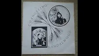 SANDALWOOD - Changeling LP SRT 1971 UK GRAIL Private Press Female Folk 50 copies only £250