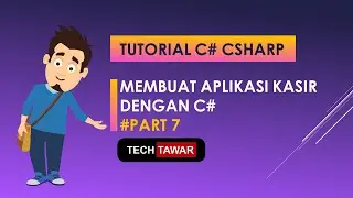 Tutorial C# - Membuat Aplikasi Kasir CSharp Part 7