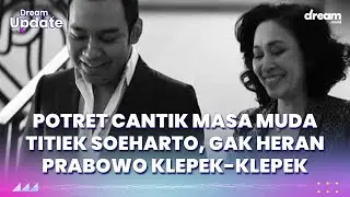 Potret Cantik Masa Muda Titiek Soeharto, Gak Heran Prabowo Klepek-klepek