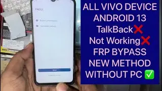 All Vivo Device Frp Bypass Android 13 “TalkBack Not Working” FRP Bypass New Method Without Pc ✅