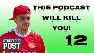 This Podcast Will Kill You! #12 | Sentiments FC?