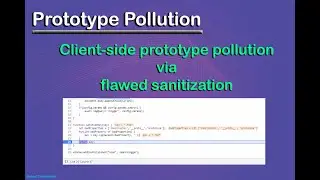 Client-side prototype pollution via flawed sanitization | Prototype Pollution attack