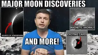 Major Moon Updates: Magnetic Anomalies, Weird Atmosphere and Lava Tube Colonies