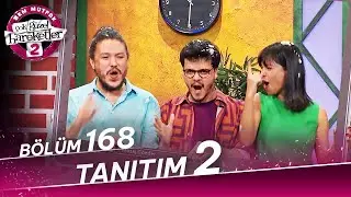 Çok Güzel Hareketler 2 - 168. Bölüm 2. Tanıtım