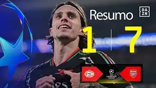 Resumo | PSV 1-7 Arsenal | Champions League 24/25