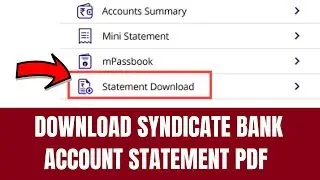 How To Download Syndicate Bank Account Statement PDF | How to download bank account statement