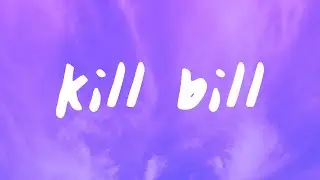 SZA - Kill Bill ft. Doja Cat (Remix) Lyrics