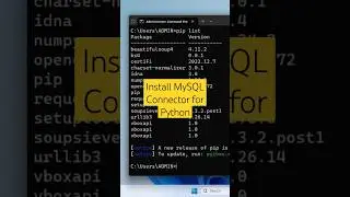 Install MySQL Connector for python #shortsfeed #viralvideo #youtubeshorts #ytshorts #shortsviral