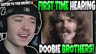 FIRST TIME HEARING 'Doobie Brothers - Listen To The Music' | GENUINE REACTION