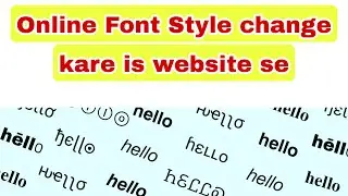 Online Font Style Kaise Change Kare || How To Change Text Style For Online