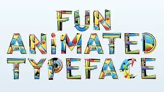 Fun Animated Typeface (After Effects template)