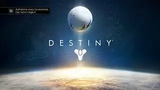 Destiny - 10 Years (Destiny 1 & Destiny 2) #MOTW