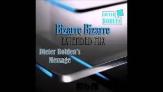 Dieter Bohlen - Bizarre Bizarre Extended Mix (mixed by Manaev)