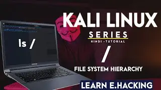 Understanding File System Hierarchy in Kali Linux In Hindi  | Linux Root Directory Explained