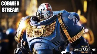 Warhammer 40,000: Space Marine 2 - По воле Императора за Империум Человечества - Серия №3