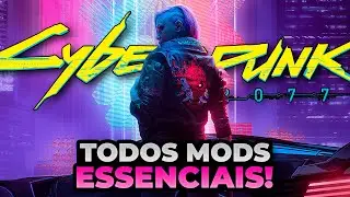 12 MODS MAIS ÚTEIS DE CYBERPUNK 2077! Lista de MODS essenciais!