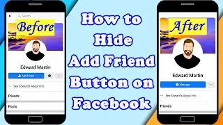 How To Hide Add Friend Button On Facebook | Remove | Disable | Turn Off Friend Request