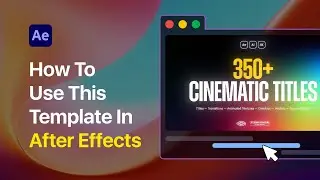 After Effects Editing Trick - 350 Cinematic Titles in MINUTES Not Hours!