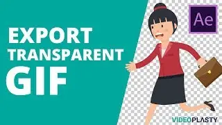 How to Export Transparent GIF with Alpha Channel from Adobe After Effects