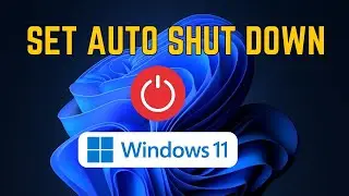 How To Auto Shut Down Windows 11 | How to Set Shutdown Timer Windows 11