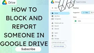 How To Block and Report Someone In Google Drive