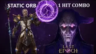 1 Hit Combo Aberroth Sorcerer Static Orb Build - Last Epoch