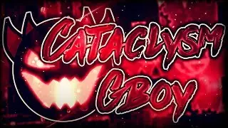 (Extreme Demon) Cataclysm 100% by Ggb0y [Live] | Geometry Dash [2.1]