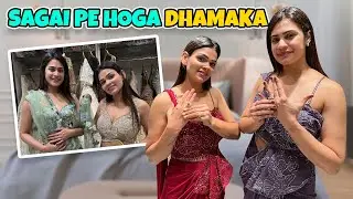 Sagai pe hoga dhamaka