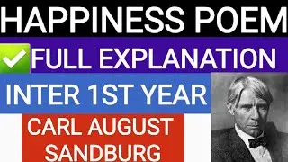 HAPPINESS POEM BY CARL AUGUST SANDBURG INTER 1ST YEAR 