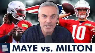 Joe Milton BEATING OUT Drake Maye For QB2 Per Colin Cowherd | Latest New England Patriots Rumors