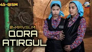 Qora atirgul (ozbek serial) 105-qism | Кора атиргул (узбек сериал) 105-кисм