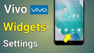 Vivo | Vivo Me Widget Kaise Banaye | Vivo Phone Widget