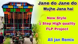 Jane do Jane do Mujhe Jana hai _ New Style 1 Step FLP Project review in FL Studio Mobile